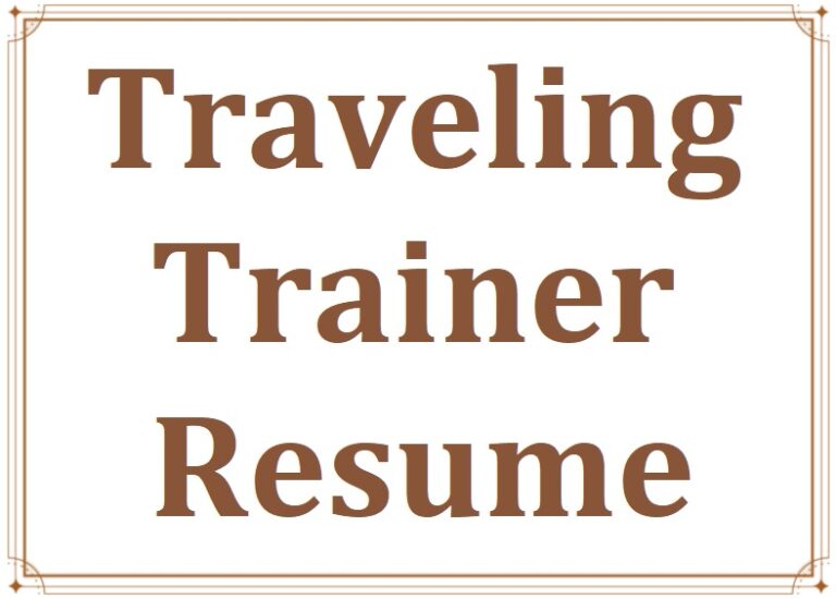 Traveling trainer resume Free Word Templates Online